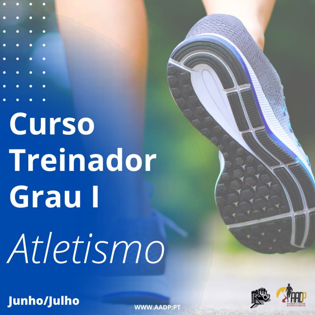 Curso de Treinador de Atletismo Grau I